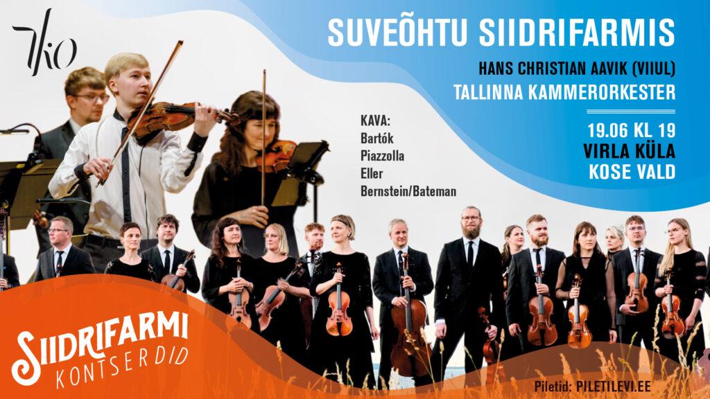 Hans Christian Aavik (viiul) Tallinna Kammerorkester siidrifarm